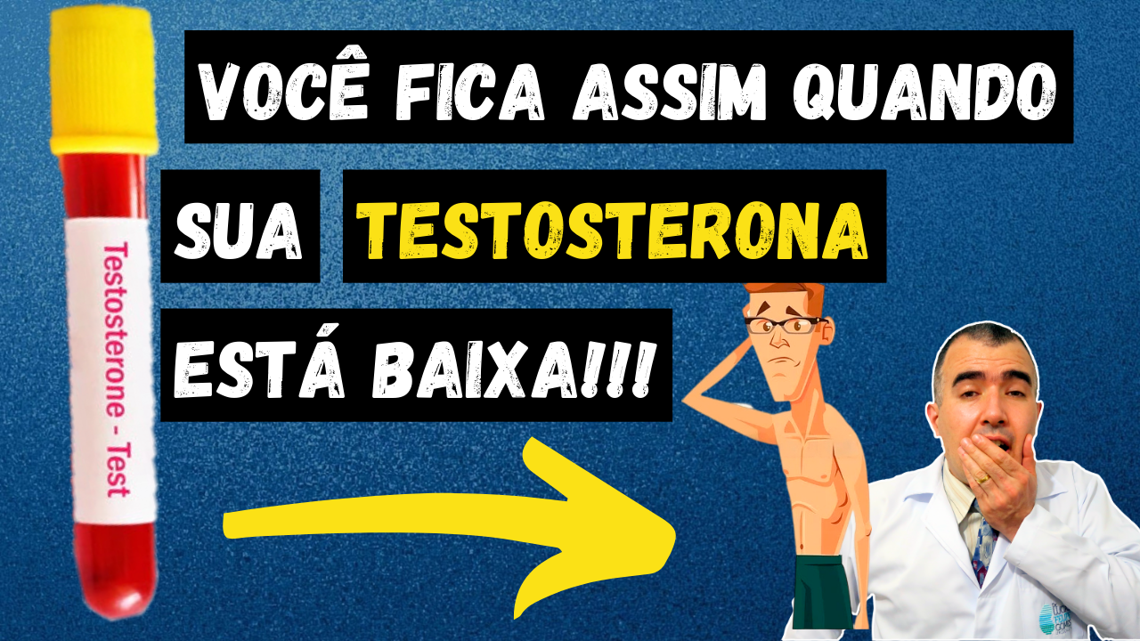 O Que Acontece Com Seu Corpo Quando Seus NÍVEIS DE TESTOSTERONA Estão ...