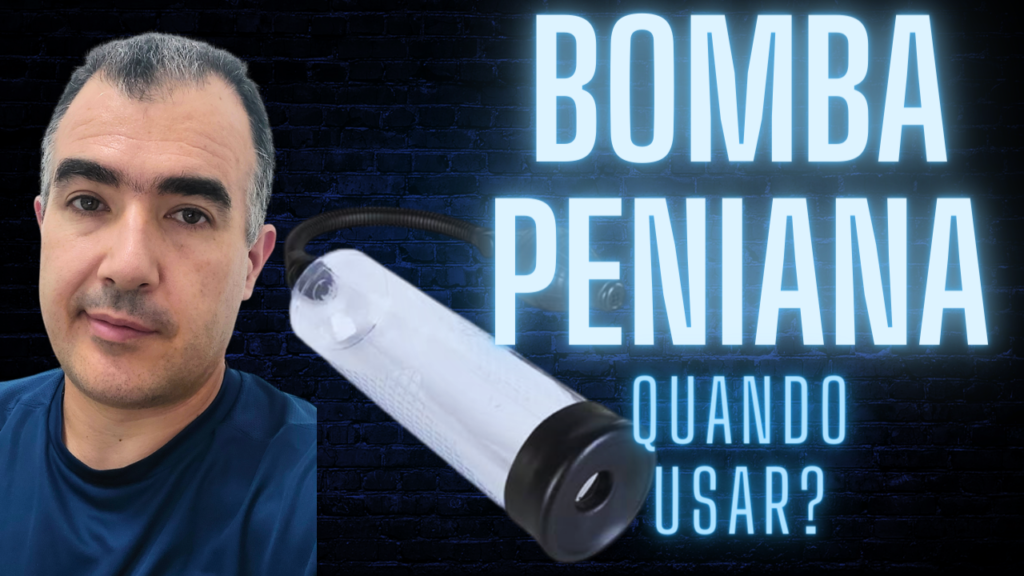 Entendendo o Uso da Bomba Peniana: Orientações do Urologista - Dr ...
